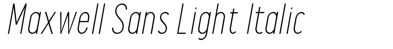 Maxwell Sans Light Italic